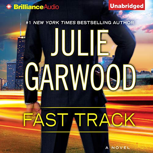 Stream Fast Track (Buchanan-Renard-MacKenna) by Julie Garwood