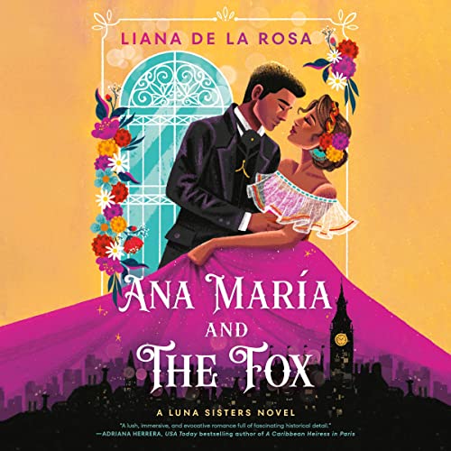 Free Audiobook: Ana María and The Fox (The Luna Sisters) by Liana De la Rosa