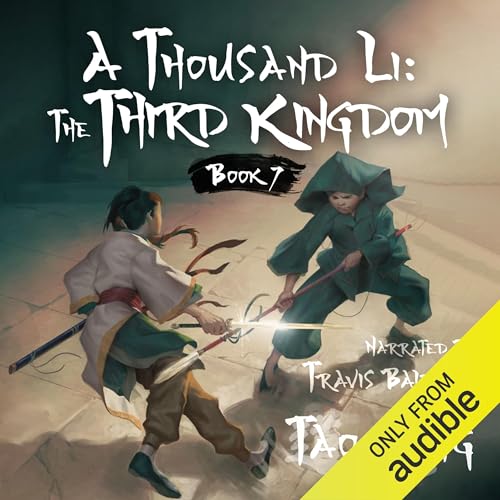 Tao Wong: A Thousand Li The Third Kingdom