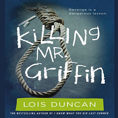 Stream Killing Mr. Griffin by Lois Duncan