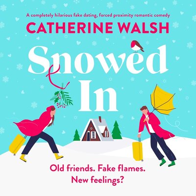 Free Audiobook: Snowed In by Catherine Walsh