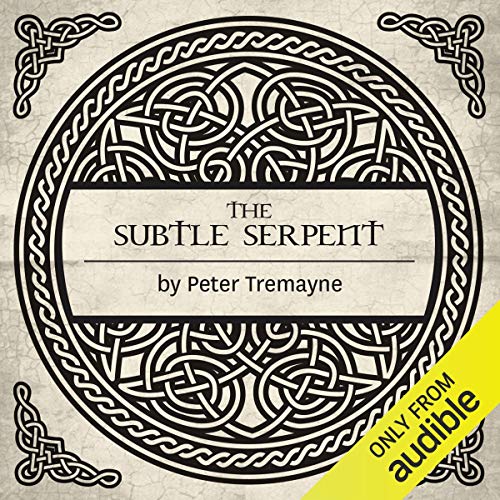The Subtle Serpent (Sister Fidelma) – Full Audiobook