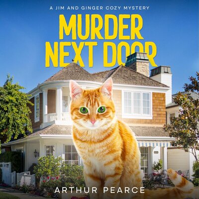 Murder Next Door: Jim and Ginger Cozy Mysteries Book 1 – Full Audiobook