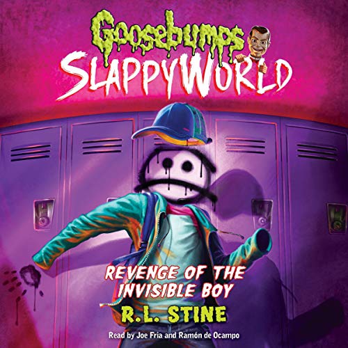 Stream Revenge of the Invisible Boy (Goosebumps SlappyWorld) by R. L. Stine