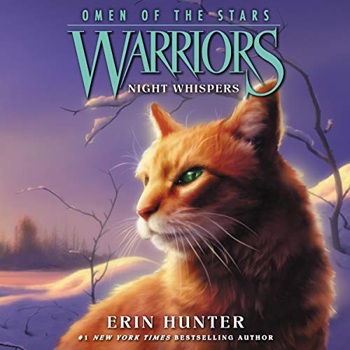 Night Whispers (Omen of the Stars) by Erin Hunter (Audiobook)