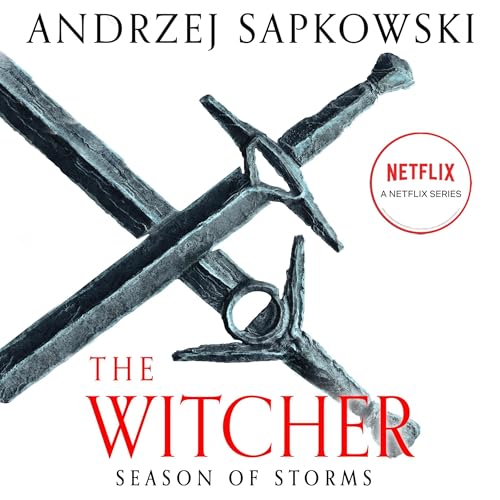 Season of Storms (The Witcher) by Andrzej Sapkowski, David French – Translator (Audiobook)