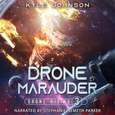 Drone Rising Books 3 and 4 by Kyle Johnson (Audiobook)