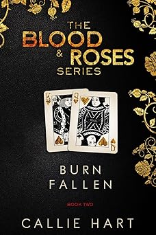 Blood & Roses Series Book Two: Burn & Fallen — Narrated Edition