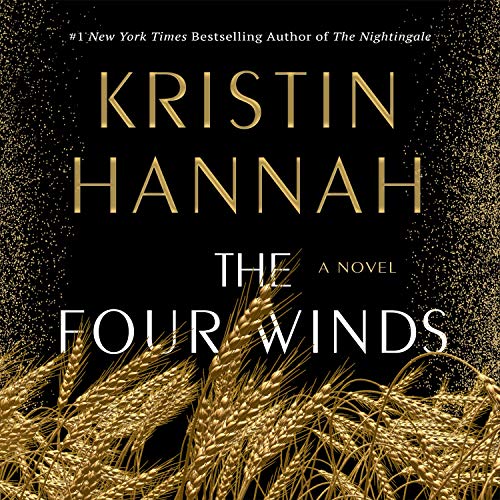 Kristin Hannah: The Four Winds