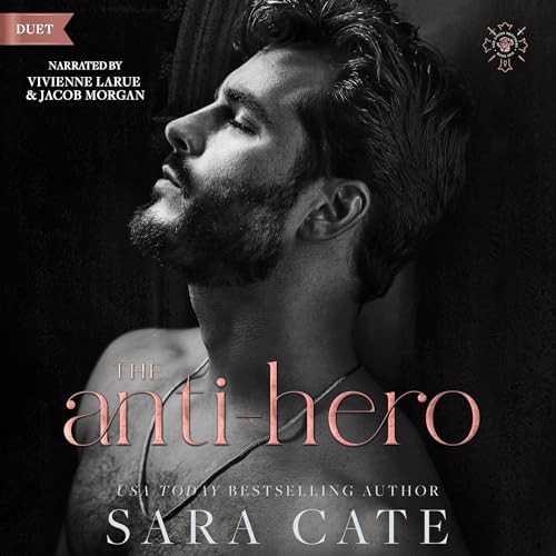 The Anti-Hero (Goode Brothers) Audiobook