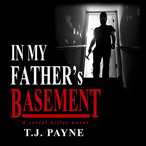 In My Father’s Basement
