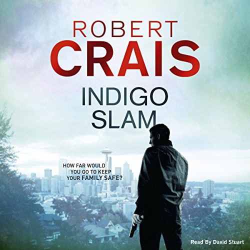 Indigo Slam (Elvis Cole/Joe Pike)