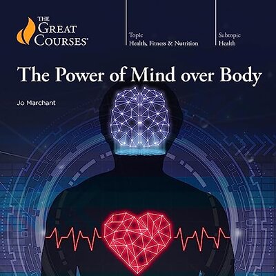 Free Audiobook: The Power of Mind over Body by Jo Marchant
