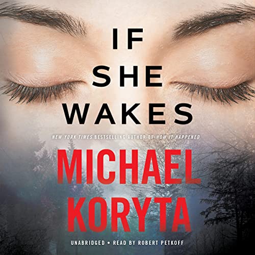 If She Wakes by Michael Koryta (Audiobook)