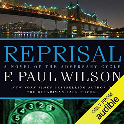 Reprisal by F. Paul Wilson (Audiobook)