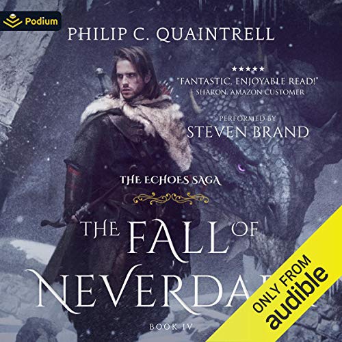Listen to The Fall of Neverdark (The Echoes Saga)