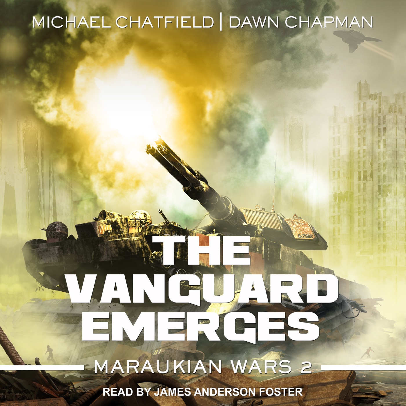 The Vanguard Emerges (Maraukian War) (Michael Chatfield, Dawn Chapman)