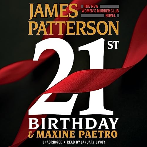 Free Audiobook: 21st Birthday by James Patterson, Maxine Paetro