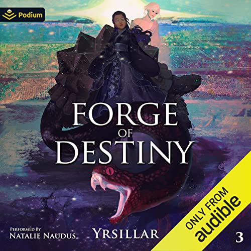 Forge of Destiny: Volume 3 (Destiny Cycle)