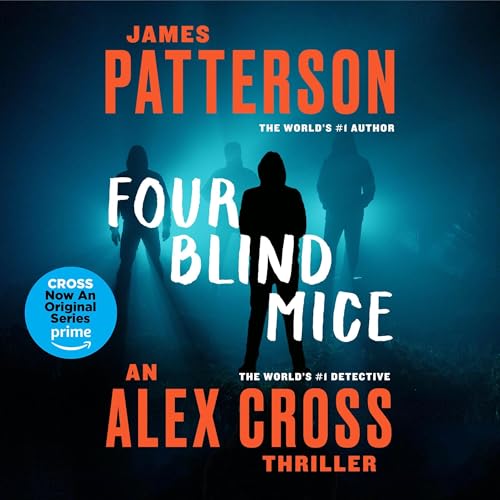 Four Blind Mice (Alex Cross Adventures) Audiobook