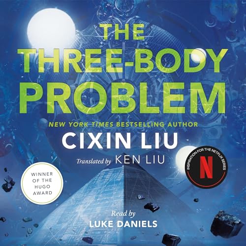 Free Audiobook: The Three-Body Problem (The Remembrance of Earth’s Past) by Cixin Liu