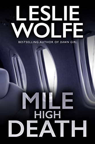 Mile High Death by Leslie Wolfe (Audiobook)