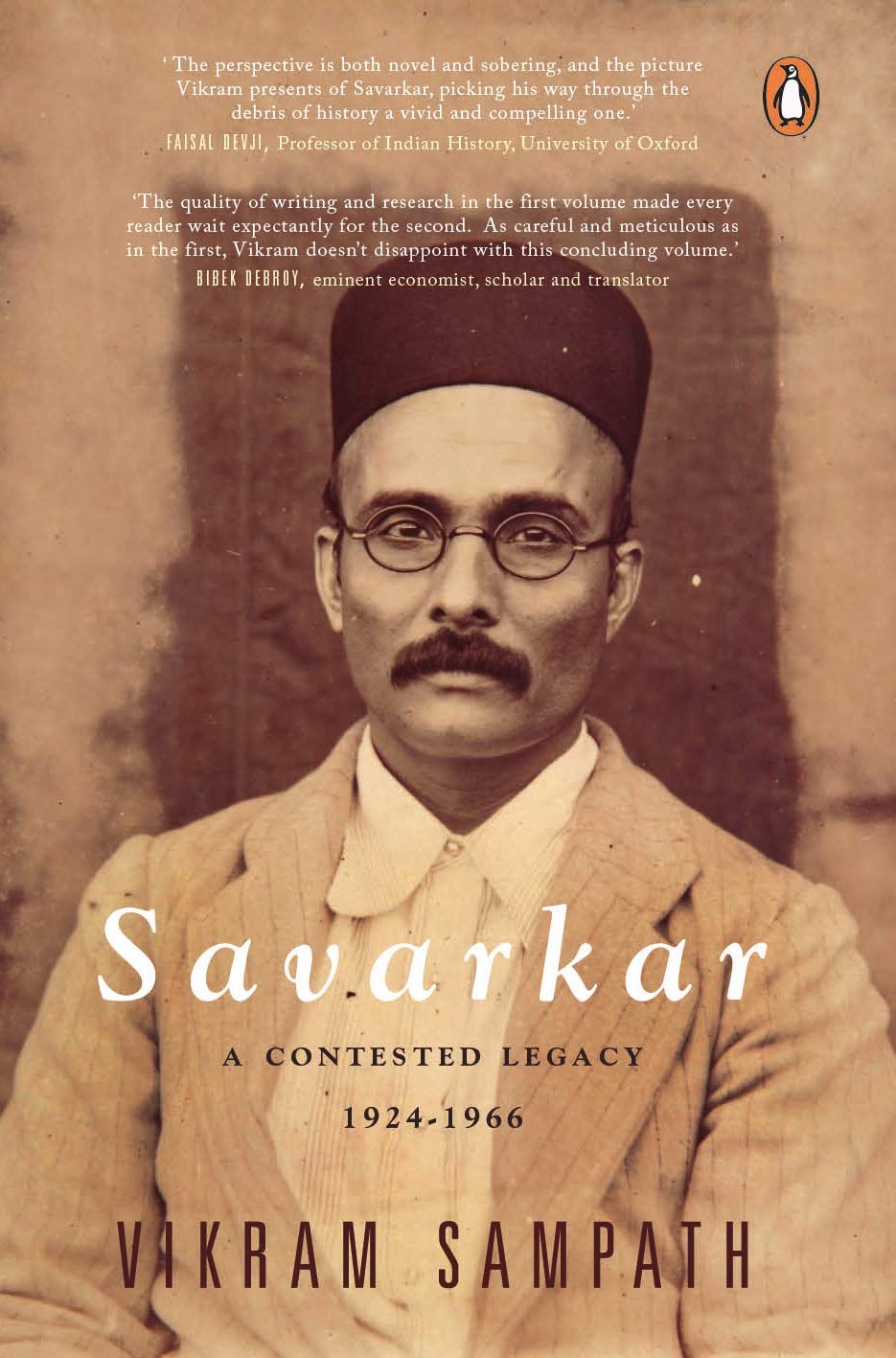 Vikram Sampath: Savarkar 2: Echoes from a Forgotten Past, 1883–1924