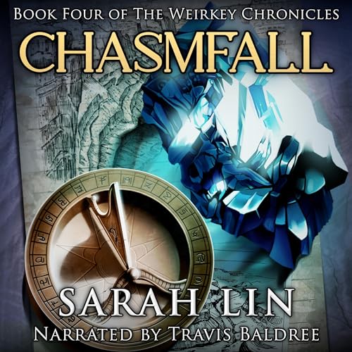 Chasmfall (The Weirkey Chronicles) – Full Audiobook