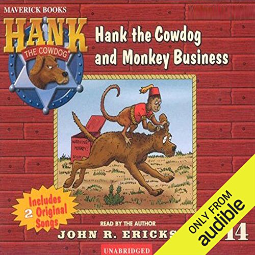 John R. Erickson: Monkey Business (Hank the Cowdog)
