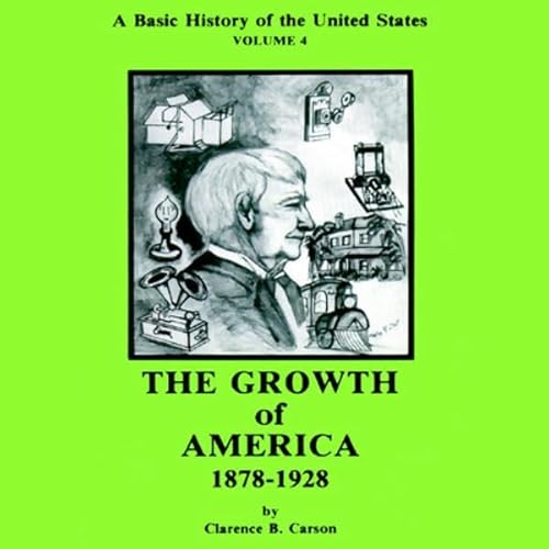A Basic History of the United States, Vol. 4 – Full Audiobook