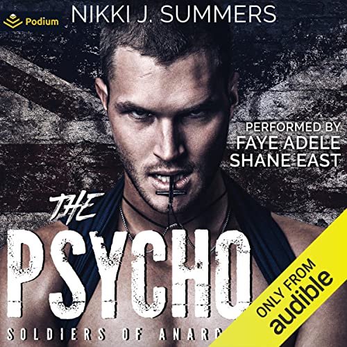 Listen to The Psycho (The Soldiers of Anarchy)