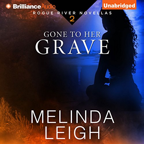Gone to Her Grave (Rogue River) – Full Audiobook