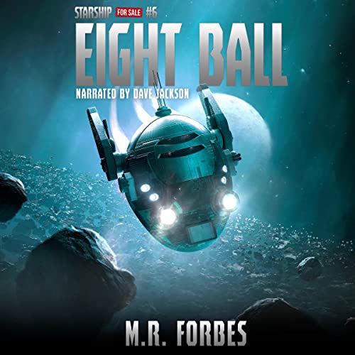 M.R. Forbes: Eight Ball (Starship for Sale)