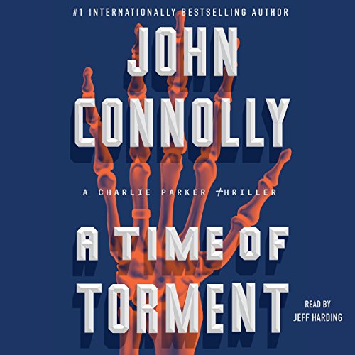 John Connolly: A Time of Torment (Charlie Parker)