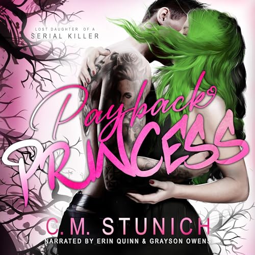 Payback Princess (Lost Daughter of a Serial Killer Series)