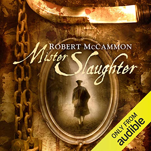 Robert R. McCammon: Mister Slaughter (A Matthew Corbett Novel)