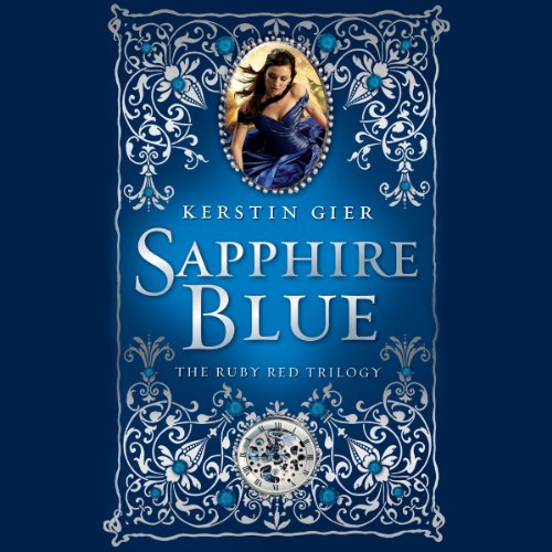 Sapphire Blue (Ruby Red) — Narrated Edition