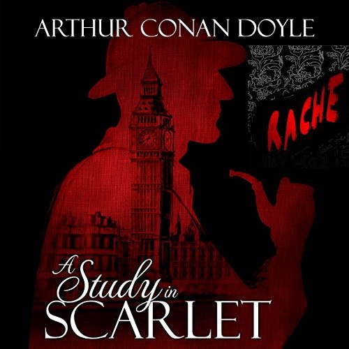 A Study in Scarlet read by Sir Derek Jacobi – Full Audiobook