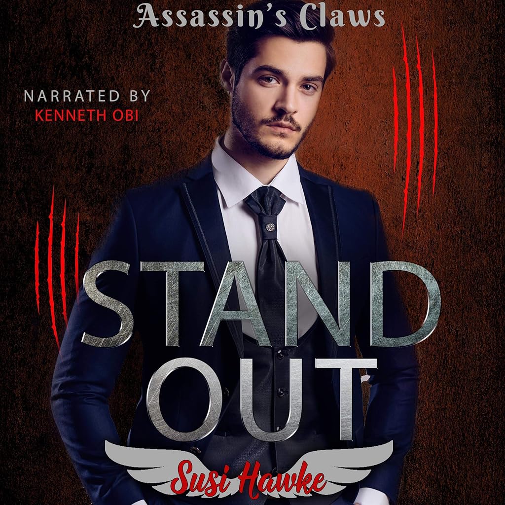 Stand Out (Assassin’s Claws) by Susi Hawke (Audiobook)