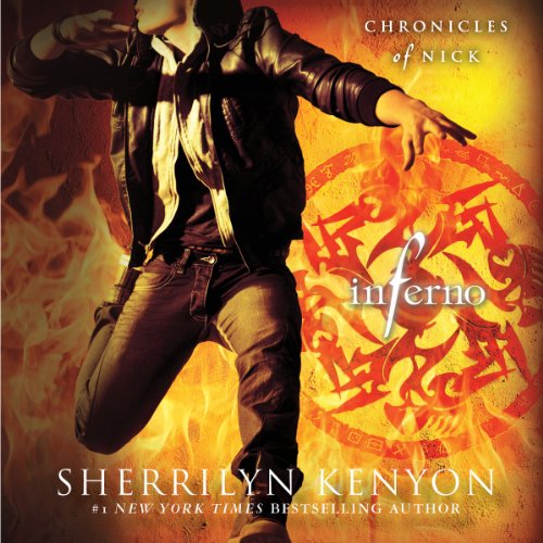 Inferno: Chronicles of Nick, Book 4 (Sherrilyn Kenyon)