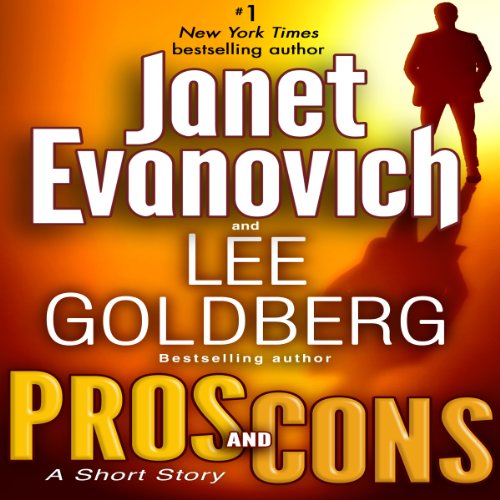 Pros and Cons: A Short Story (Fox and O’Hare) Audiobook