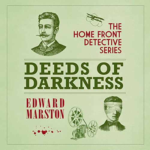 Free Audiobook: Deeds of Darkness (Home Front Detective) by Edward Marston