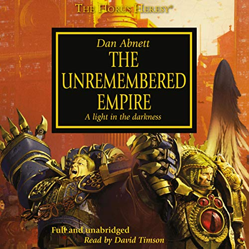 The Unremembered Empire (The Horus Heresy) – Full Audiobook