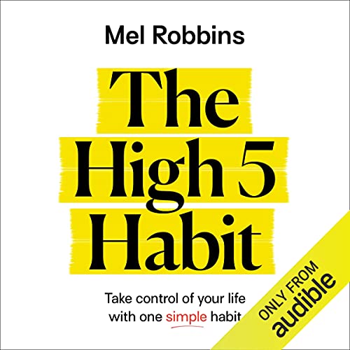 Free Audiobook: The High 5 Habit by Mel Robbins