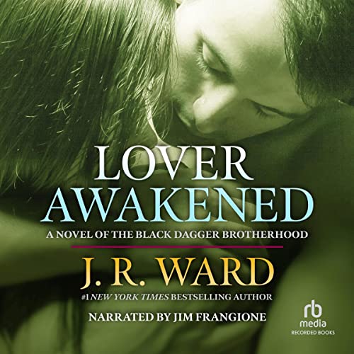 J. R. Ward: Lover Awakened (The Black Dagger Brotherhood)