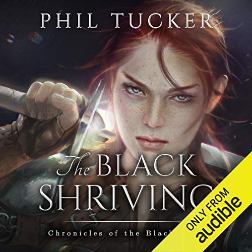 Stream The Black Shriving (Chronicles of the Black Gate) by Phil Tucker
