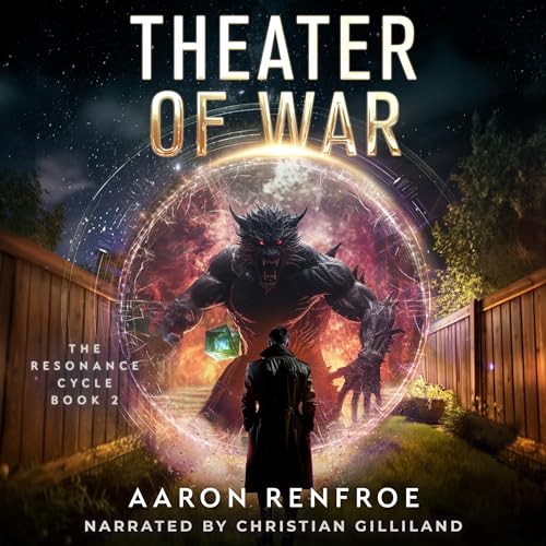 Theater of War (The Resonance Cycle) – Full Audiobook