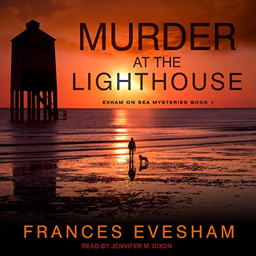 Stream Murder at the Lighthouse (Exham on Sea) by Frances Evesham