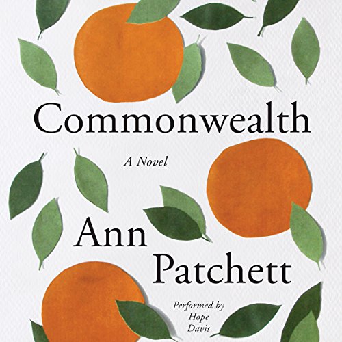 Commonwealth (Ann Patchett)