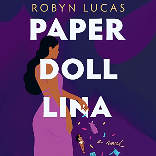 Free Audiobook: Paper Doll Lina by Robyn Lucas